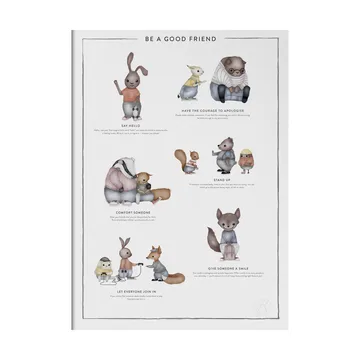 Poster Be a good friend - 30x40 cm - Kunskapstavlan®